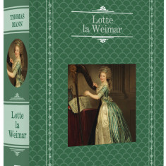 Lotte la Weimar | Thomas Mann