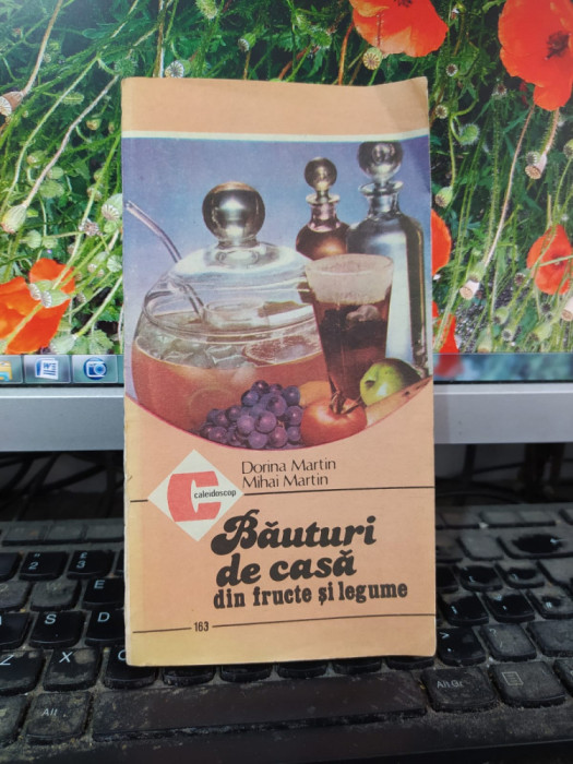 Băuturi de casă din fructe și legume, Dorina și Mihai Martin, București 1986 006