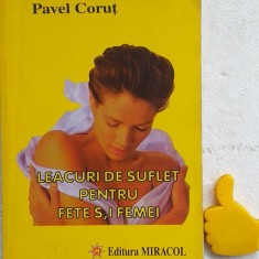 Leacuri de suflet pentru fete si femei Pavel Corut