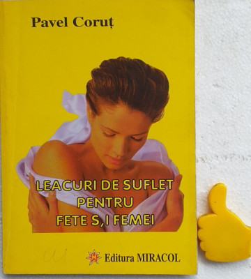 Leacuri de suflet pentru fete si femei Pavel Corut foto