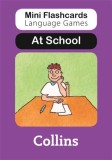 Collins Mini Flashcards Language Games - At School | Susan Thomas