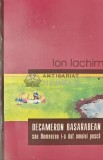 Cumpara ieftin Decameron basarabean sau Dumnezeu i-a dat omului pusca - 2005 - Ion Iachim (AQ184)