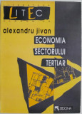 Economia sectorului tertiar &ndash; Alexandru Jivan