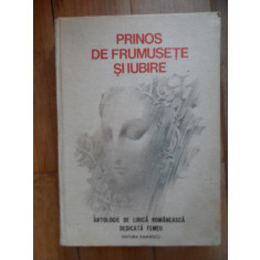 Prinos De Frumusete Si Iubire Antologie De Lirica Romaneasca - Gh.t. Zaharia D.vacariu ,531940
