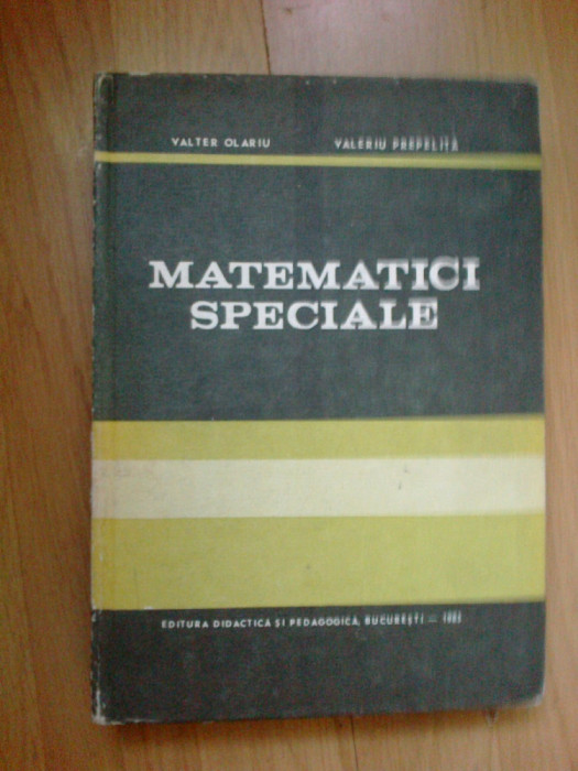 k0d MATEMATICI SPECIALE VALTER OLARIU SI VALERIU PREPELITA