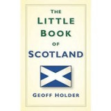 The Little Book of Scotland