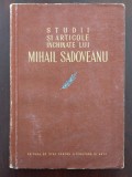 Studii și articole &icirc;nchinate lui Mihail Sadoveanu - 70 de ani / 1952, Alta editura