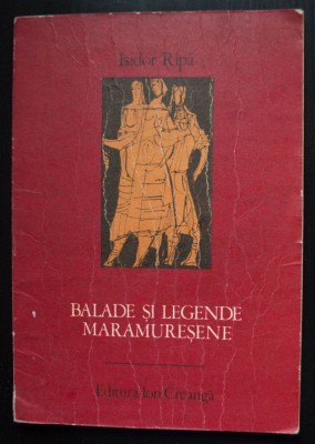 Isidor R&amp;icirc;pă - Balade și legende maramureșene (cu ilustrații de Vasile Kazar) foto