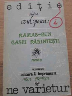 RAMAS BUN CASEI PARINTESTI-ILEANA VULPESCU-185538 foto