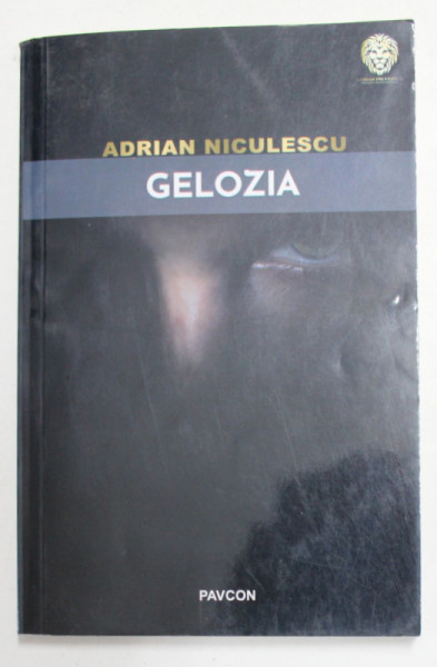 GELOZIA de ADRIAN NICULESCU , 2019
