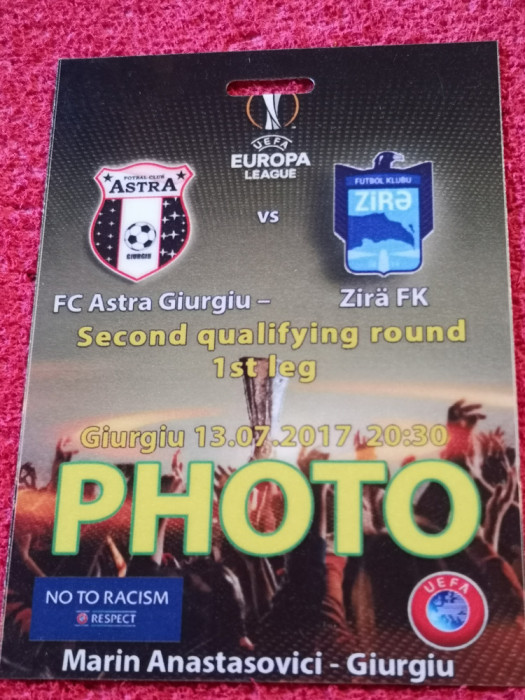 Acreditare meci fotbal ASTRA Giurgiu - ZIRA FK (Europa League 13.07.2017)
