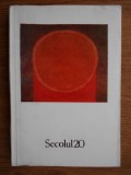 Secolul 20 nr. 1 - 2 - 3 / 1987 - Confluențe și ecouri ale istoriei universale