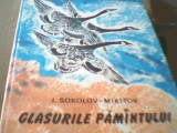 I. Sokolov-Mikitov - GLASURILE PAMANTULUI { 1978 }, Alta editura
