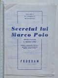 Program Teatrul de Operetă București &ndash; Secretul lui Marco Polo Francis Lopez &ndash; anii 1960&ndash;1970