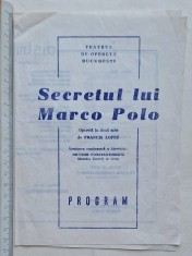 Program Teatrul de Operetă București &ndash; Secretul lui Marco Polo Francis Lopez &ndash; anii 1960&ndash;1970
