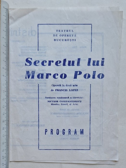 Program Teatrul de Operetă București &ndash; Secretul lui Marco Polo Francis Lopez &ndash; anii 1960&ndash;1970