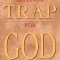 Setting a Trap for God: The Aramaic Prayer of Jesus