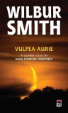 Vulpea aurie (Vol. VII) - Paperback brosat - Wilbur Smith - RAO