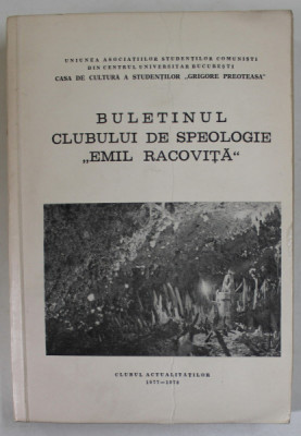 BULETINUL CLUBULUI DE SPEOLOGIE &amp;#039;&amp;#039; EMIL RACOVITA &amp;#039;&amp;#039; , 1977 -1978 foto