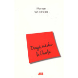 Maryse Wolinski - Draga, ma duc la Charlie - 135642