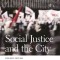 Social Justice and the City