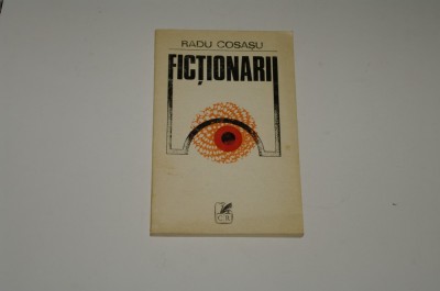 Fictionarii - Radu Cosasu foto