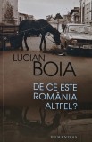Cumpara ieftin De ce este Romania altfel? - Lucian Boia, Humanitas, 2012, 121 pagini, stare buna, format brosat
