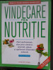 Vindecare prin nutritie - Phyllis A. Balch