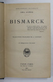 BISMARCK de EMIL LUDWIG , 1929