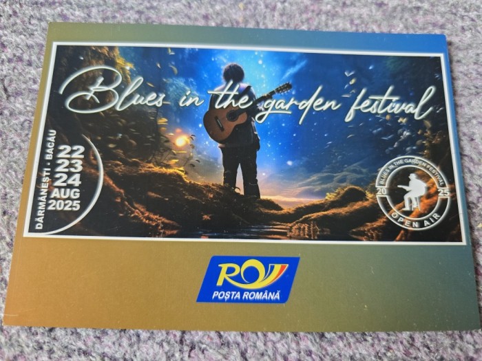 Vedere carte postala Posta Romana, Blues in the garden Festival, Darmanesti jud Bacau 2025, necirculata