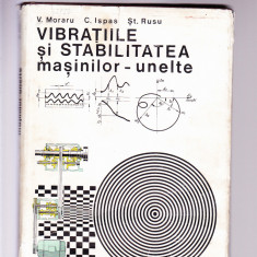 VIBRATIILE SISTABILITATEA MASINILOR -UNELTE