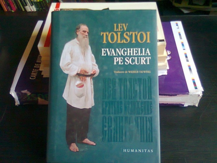 EVANGHELIA PE SCURT - LEV TOLSTOI