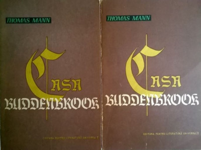 Casa Buddenbrook (2 volume) - Thomas Mann foto