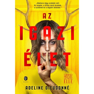 Az igazi &amp;eacute;let - Adeline Dieudonn&amp;eacute; foto