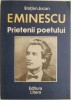 Eminescu. Prietenii poetului &ndash; Gratian Jucan - Biografii, Memorii si Jurnale