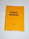 Codul Muncii &ndash; Ed. Moroșan, 2003