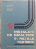 INSTALATII DE INCALZIRE SI RETELE TERMICE-N. NICULESCU, M. ILINA, C. BANDRABUR, M. BELDIMAN, M. CRACIUN-351200