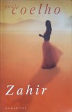 Zahir - Paulo Coelho, Editura Humanitas, 2005, Roman, Beletristica, 330 Pagini, Coperta Necartonata