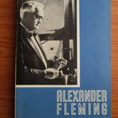 Andre Maurois - Alexander Fleming