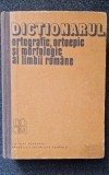 DICTIONARUL ORTOGRAFIC, ORTOEPIC SI MORFOLOGIC AL LIMBII ROMANE