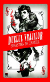 Duelul vrăjilor. Seria Duelul vrăjilor (vol.1) - Paperback brosat - Sebastien De Castell - RAO