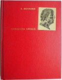 Civilizatia greaca, vol II &ndash; Andre Bonnard