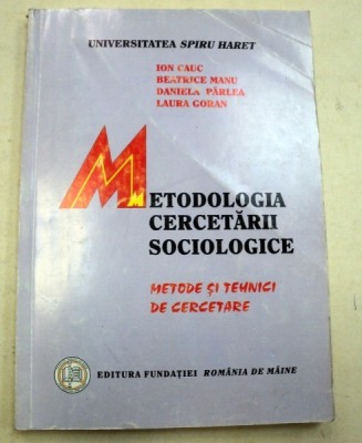 METODOLOGIA CERCETARII SOCIOLOGICE 2006 foto