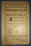 Preot Toma&nbsp;Chiricuta&nbsp;- Parabolele si invataturile Domnului Nostru Iisus Hristos (1935)