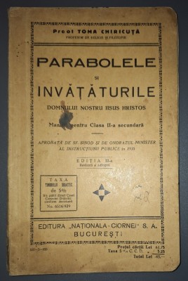 Preot Toma&amp;nbsp;Chiricuta&amp;nbsp;- Parabolele si invataturile Domnului Nostru Iisus Hristos (1935) foto