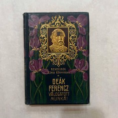 Ferenczi Zoltan - Deak Ferencz Valogatott Munkai - 1905