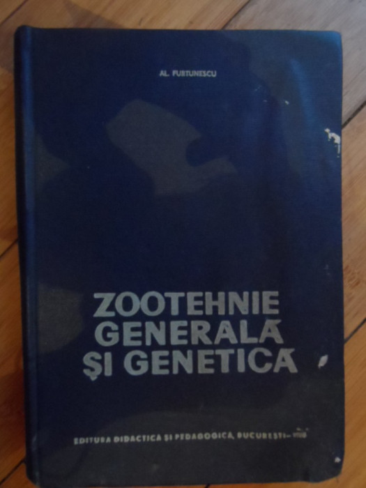 Zootehnie Generala Si Genetica - Al. Furtunescu ,531737