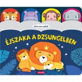 &Eacute;jszaka a dzsungelben - Gyop&aacute;r L&aacute;szl&oacute;