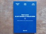 Riscuri și surse de avarii tehnologice &icirc;n rafinaj-petrochimie, vol. 3, de Alecsandru Pavel, Stelian Neagoe și Toader Găureanu, 2007