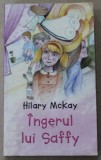 INGERUL LUI SAFFY de HILARY McKAY , 2008